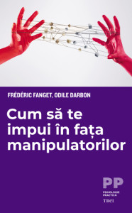 Coperta: Cum să te impui în faţa manipulatorilor