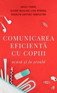 descarca-adele-faber-si-elaine-mazlish-comunicarea-eficienta-cu-copiii-pdf