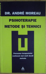 descarca-andre-moreau-psihoterapie-metode-si-tehnici-pdf