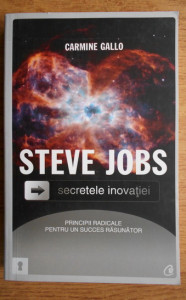 Coperta: Steve Jobs. Secretele inovației