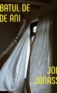 Coperta: Bărbatul de 100 de ani care a sărit pe fereastra și a dispărut