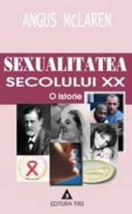 Coperta: Sexualitatea secolului XX. O istorie