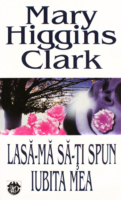 descarca-mary-higgins-clark-lasa-ma-sa-ti-spun-iubita-mea-pdf