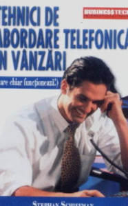 Coperta: Tehnici de abordare telefonica în vânzări