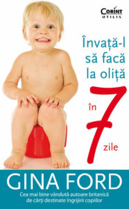 Coperta: Învață-l să facă la oliță în 7 zile