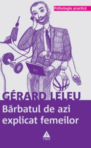 Coperta: Bărbatul de azi explicat femeilor