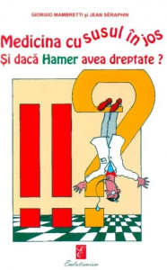 Coperta: Medicina cu susul în jos