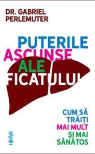 Coperta: Puterile ascunse ale ficatului