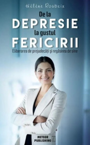 Coperta: De la depresie la gustul fericirii