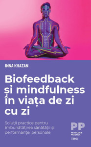 Coperta: Biofeedback și mindfulness în viața de zi cu zi