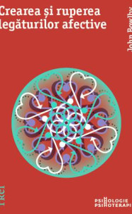 Coperta: Crearea și ruperea legăturilor afective
