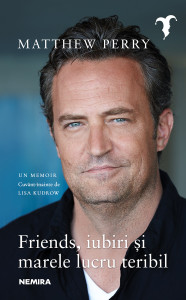 descarca-matthew-perry-friends-iubiri-si-marele-lucru-teribil-pdf