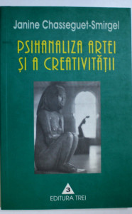 descarca-janine-chasseguet-smirgel-psihanaliza-artei-si-a-creativitatii-pdf