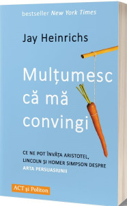 descarca-jay-heinrichs-multumesc-ca-ma-convingi-pdf