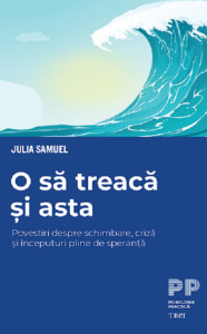 Coperta: O să treacă și asta