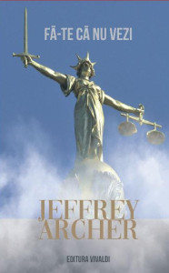 descarca-jeffrey-archer-fa-te-ca-nu-vezi-pdf