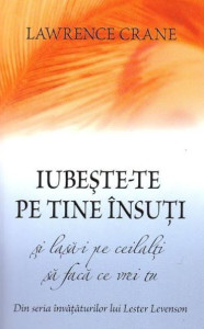 Coperta: Iubește-te pe tine însuți și lasă-i pe ceilalți să facă ce vrei tu