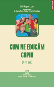 Coperta: Cum ne educăm copiii 4-11 ani