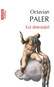 descarca-octavian-paler-eul-detestabil-pdf