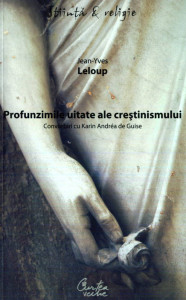 Coperta: Profunzimile uitate ale creștinismului