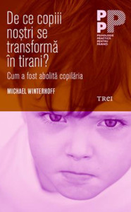 descarca-michael-winterhoff-de-ce-copiii-nostri-se-transforma-in-tirani-pdf