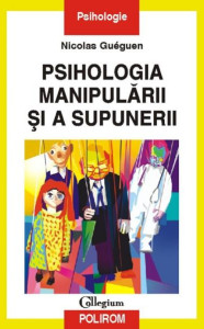 Coperta: Psihologia manipulării şi a supunerii