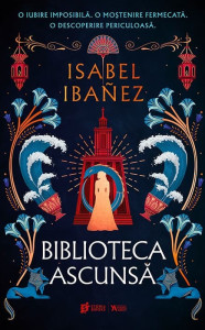 Coperta: Biblioteca ascunsa