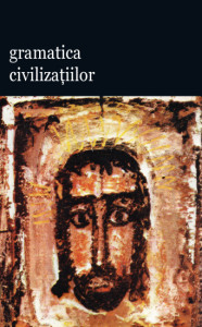 Coperta: Gramatica civilizatiilor vol. II