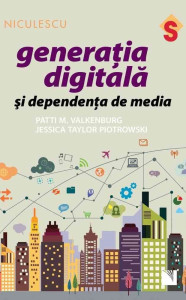 descarca-valkenburg-patti-generatia-digitala-si-dependenta-de-media-pdf