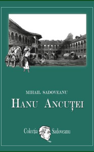 descarca-mihail-sadoveanu-hanu-ancutei-pdf