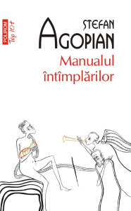 descarca-stefan-agopian-manualul-intamplarilor-pdf