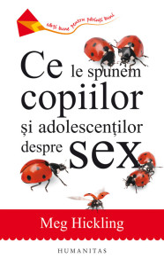 descarca-meg-hickling-ce-le-spunem-copiilor-si-adolescentilor-despre-sex-pdf