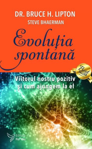 descarca-bruce-h-lipton-evolutie-spontana-vol2-pdf
