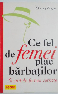 descarca-sherry-argov-ce-fel-de-femei-plac-barbatilor-secretele-femeii-versate-pdf