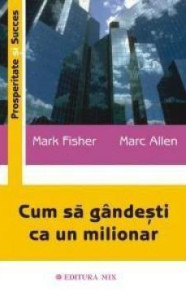 descarca-mark-fisher-cum-sa-gandesti-ca-un-milionar-pdf