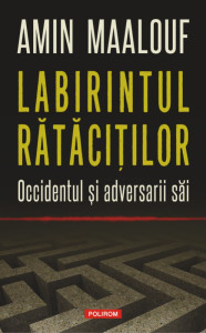 descarca-amin-maalouf-labirintul-ratacitilor-occidentul-si-adversarii-sai-pdf