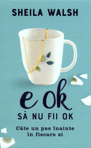 descarca-sheila-walsh-e-ok-sa-nu-fii-ok-pdf