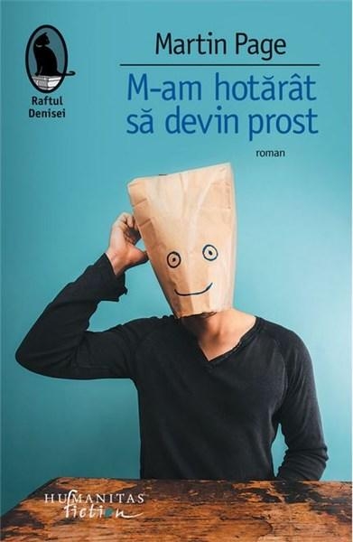 Coperta: M-am hotărât să devin prost
