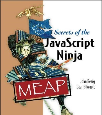 Coperta: Secrets of the JavaScript Ninja